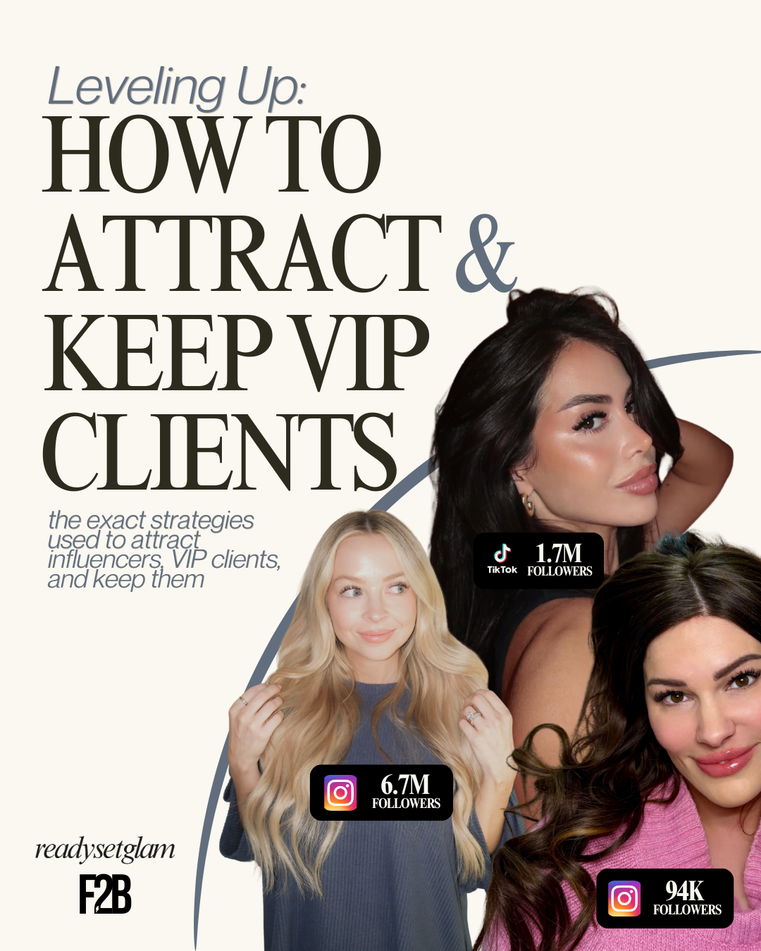 Leveling Up: How to ATTRACT + KEEP vip clients (1 HOUR)